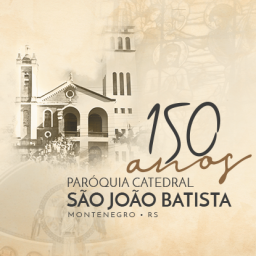 Missa em ação de graças celebra 150 anos da Paróquia São João Batista